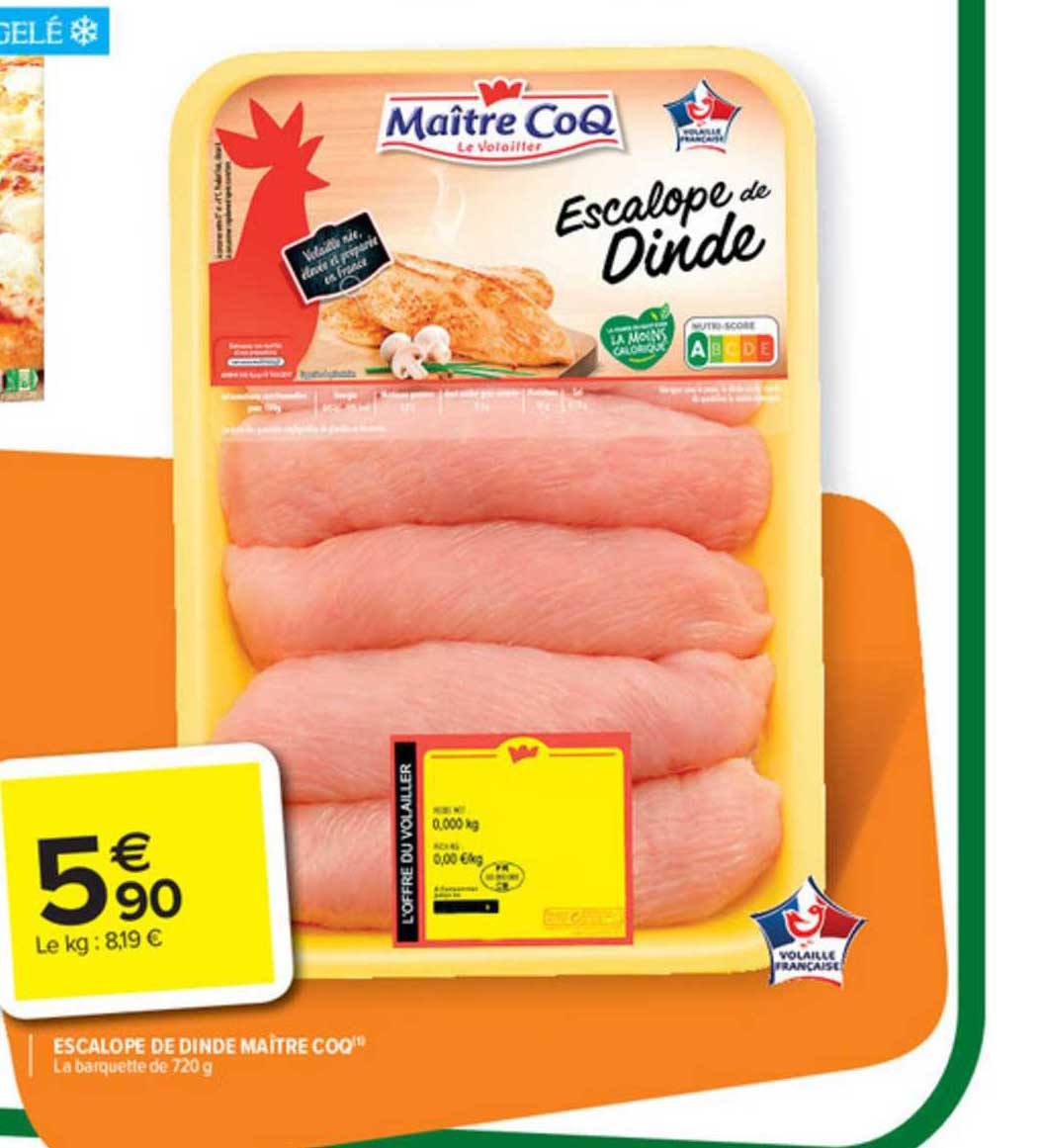 escalope de dinde maître coq