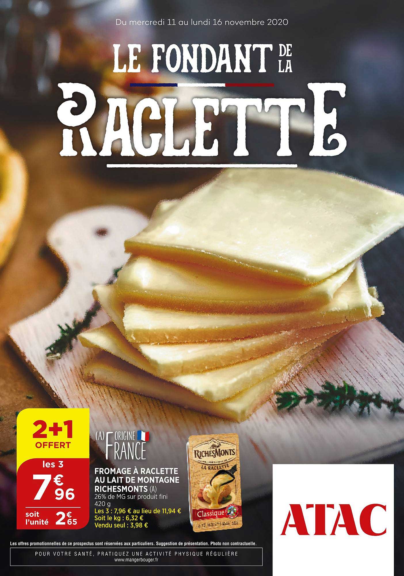 fromage à raclette au lait de montagne richemonts 2+1 offert
