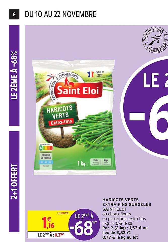 Haricots Verts Extra Fins Surgelés Saint éloi Le 2ème à -68%