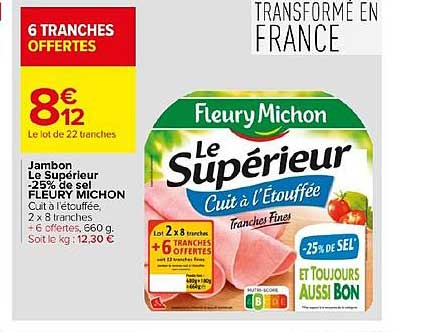 jambon le supérieur moins 25% de sel fleury michon