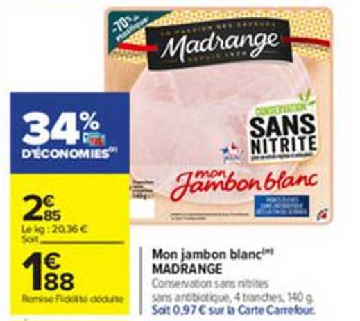 mon jambon blanc madrange
