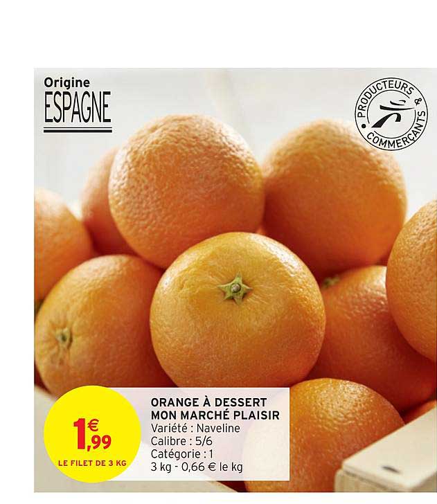 orange à dessert mon marché plaisir