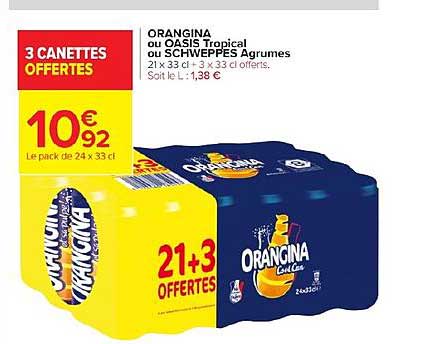 Orangina Ou Oasis Tropical Ou Schweppes Agrumes