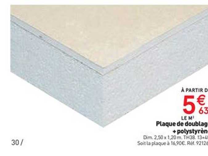 Plaque De Doublage + Polystyrène