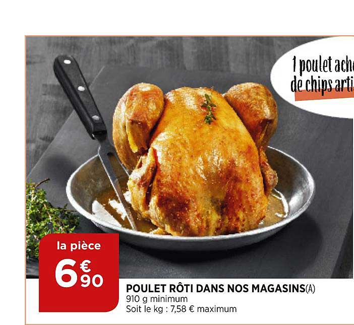 Poulet Rôti Dans Nos Magasins