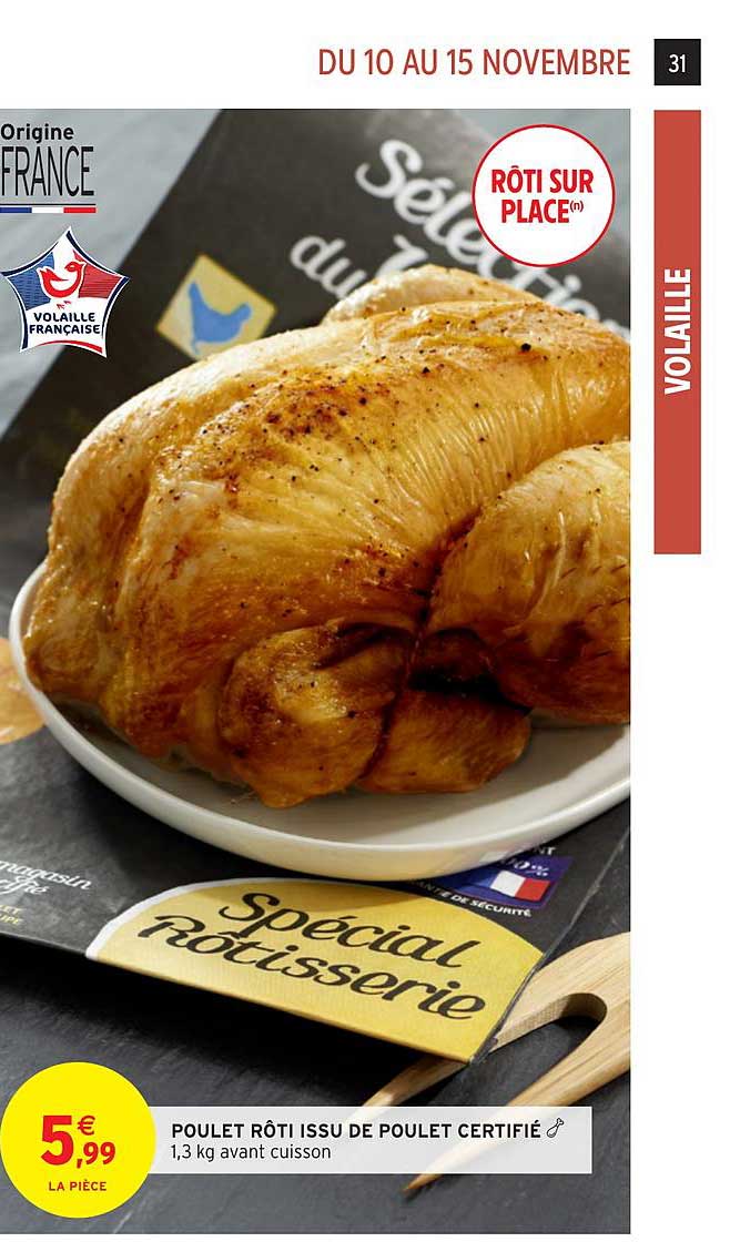poulet rôti issu de poulet certifié