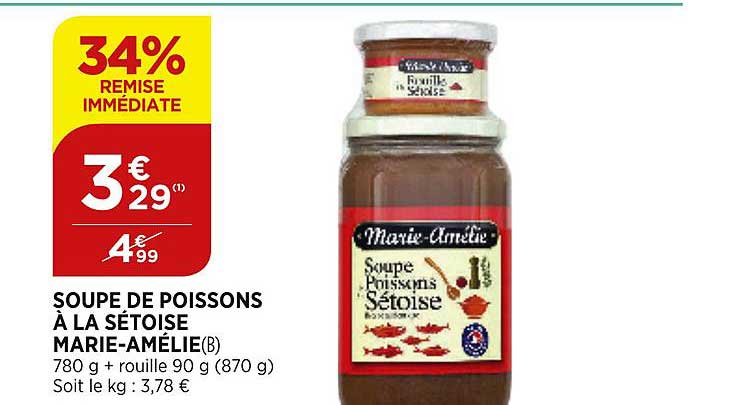 soupe de poisson à la sétoise marie amélie 34% de remise immédiate