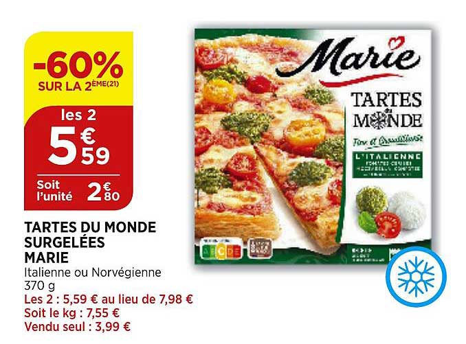 Tartes Du Monde Surgelées Marie -60% Sur La 2ème