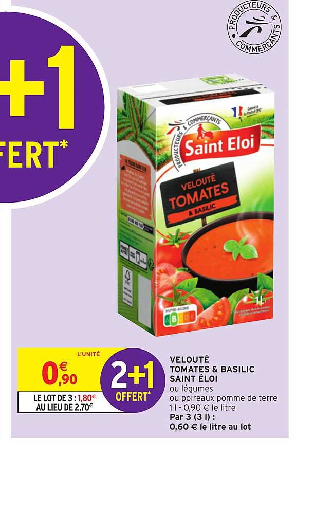 velouté tomates & basilic saint éloi 2+1 offert