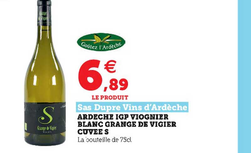 ardèche igp viognier blanc grange de vigier cuvée s