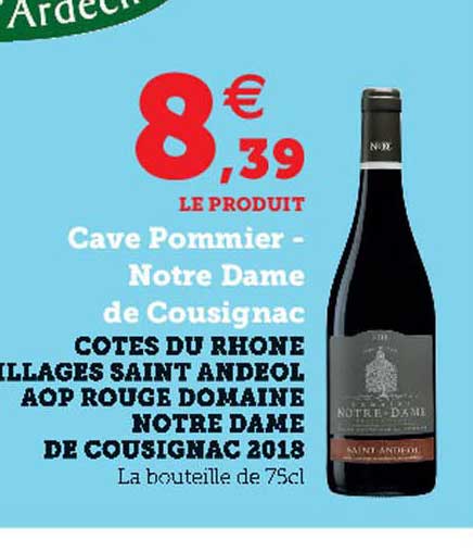 côtes du rhône villages saint andeol aop rouge domaine notre dame de cousignac 2018