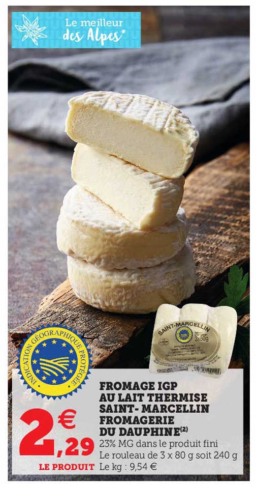 fromage igp au lait thermisé saint-marcellin fromagerie du dauphiné