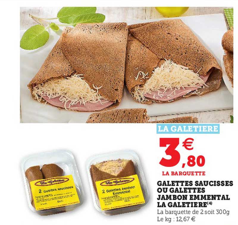 galettes saucisses ou galettes jambon emmental la galetière
