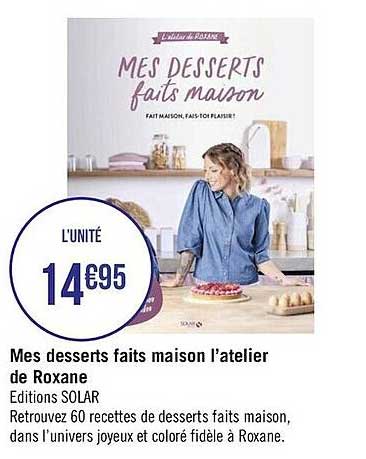 mes desserts fait maison l'atelier de roxane