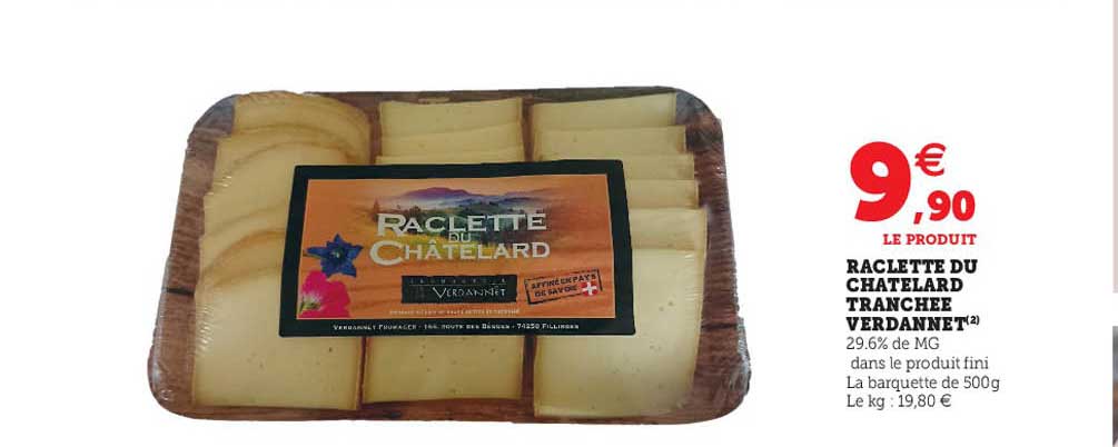 raclette du chatelard tranchée verdannet