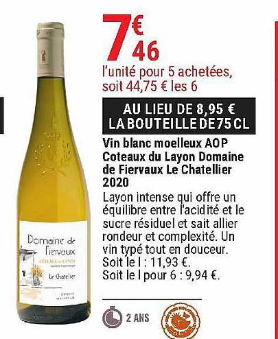 vin blanc moelleux aop co^teaux du layon domaine de fiervaux le chatellier 2020