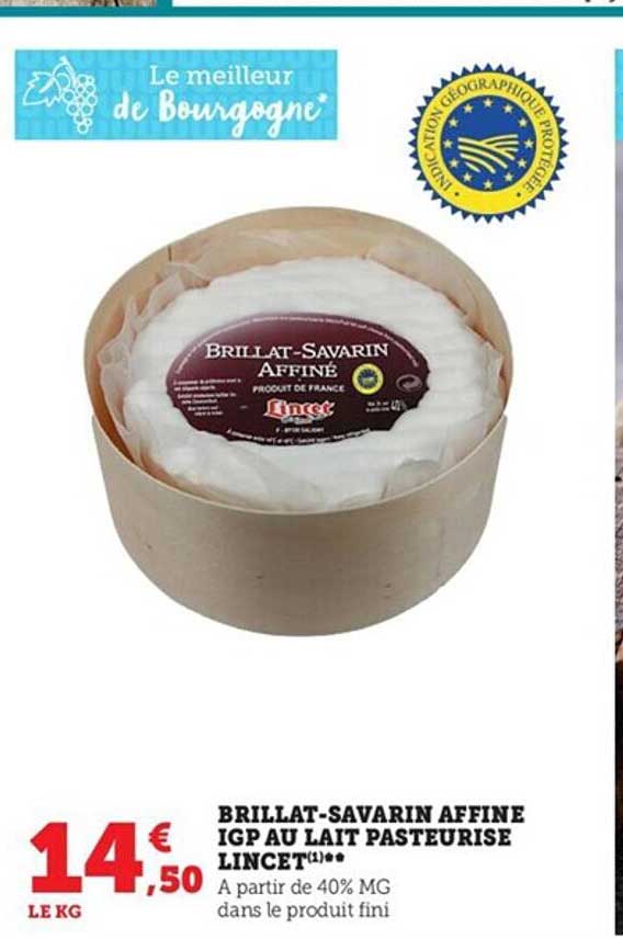 brillat-savarin affiné igp au lait pasteurisé lincet