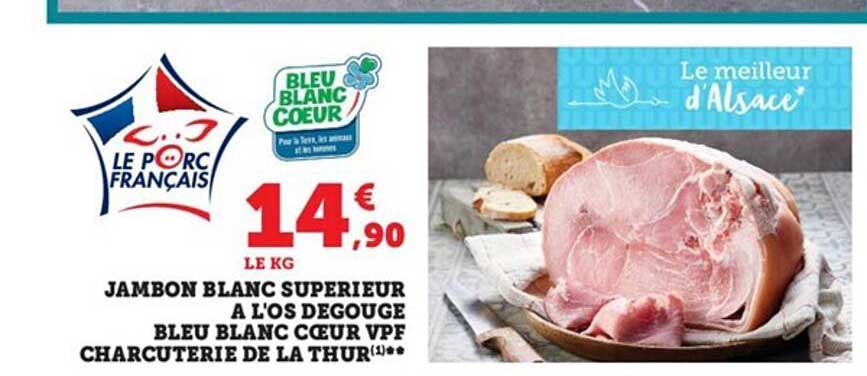 Ambon Blanc Supérieur à L'os Dégouge Bleu Blanc Cœur  Vpf Charcuterie De La Thur