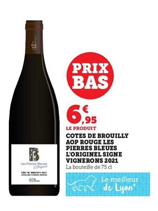 côtes de brouilly aop rouge les pierres bleues l'original signe vignerons 2021