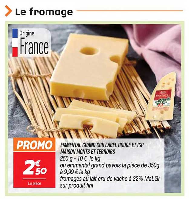 emmental grand cru label rouge et igp maison monts et terroirs