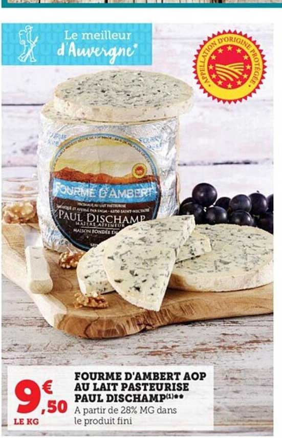 fourme d'ambert aop au lait pasteurisé paul dischamp