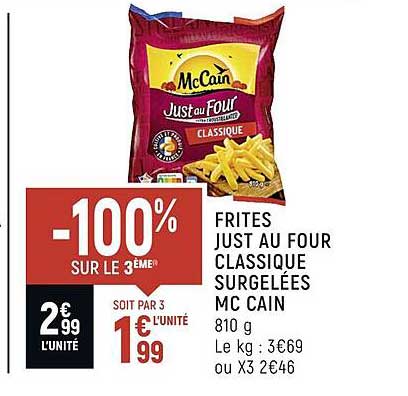 frites just au four classique surgelées mc cain