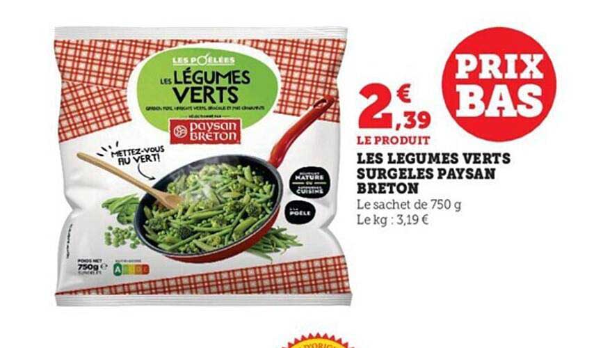 les légumes verts surgelés paysan breton