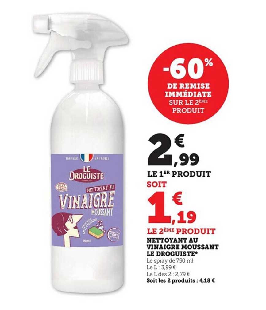 nettoyant au vinaigre moussant le droguiste