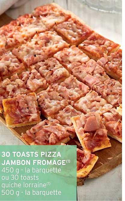 30 Toasts Pizza Jambon Fromage