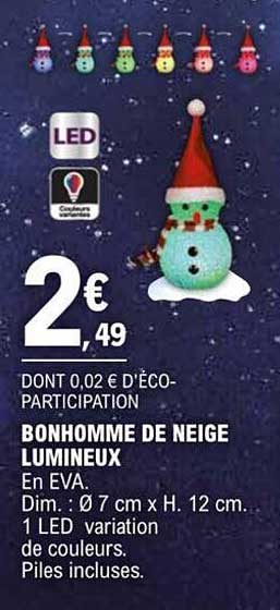 bonhomme de neige lumineux dim.: ø 7 cm x h. 12 cm