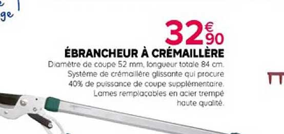 ébrancheur é crrémaillère