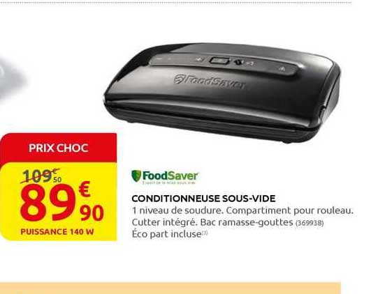 foodsaver conditionneuse sous-vide
