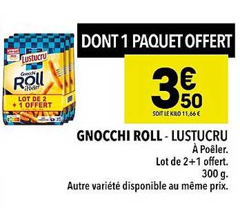 gnocchi roll lustrucru