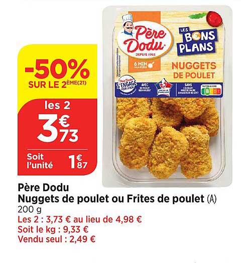 père dodu nuggets de poulet ou frites de poulet