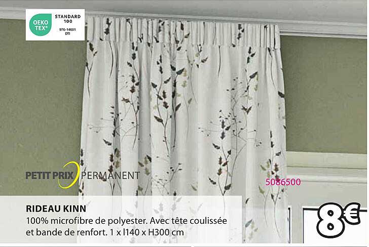 petit prix permanent rideau kinn