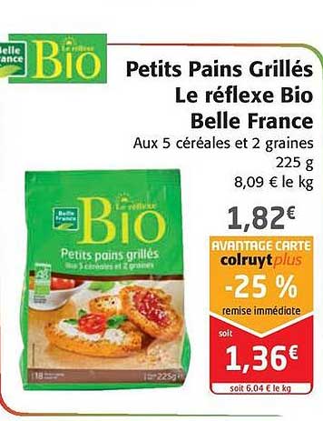 petits pains grillés le réflexe bio belle france