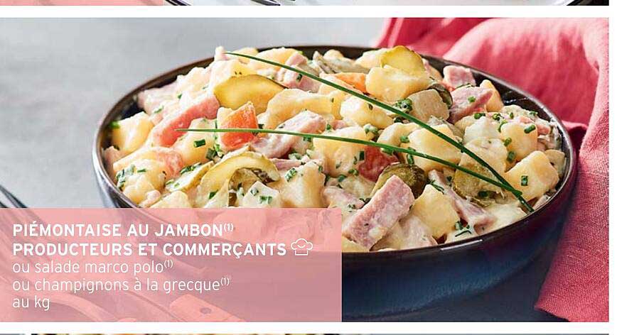 piemontaise au jambon producteurs et commercants