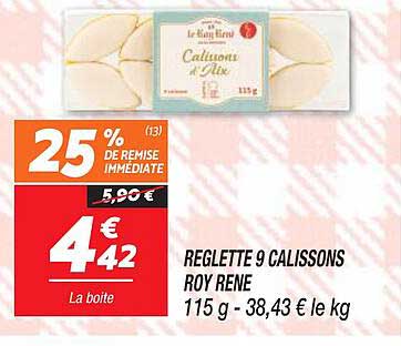 reglette 9 calissons roy rene
