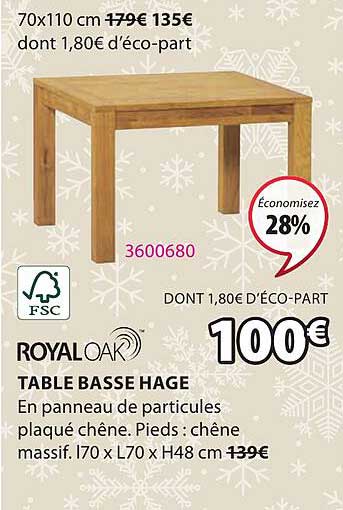 Royal Oak Table Basse Hage
