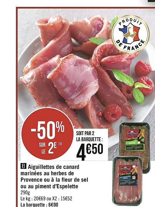 aiguillettes de canard marinées au herbes de sel ou au piment d'espelette delpeyrat