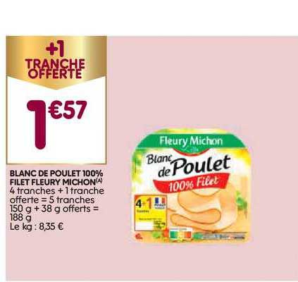 blanc de poulet 100% filet fleury michon