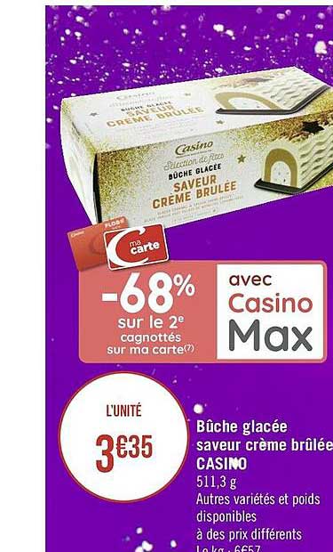 bûche glacée saveur crème brûlée casino