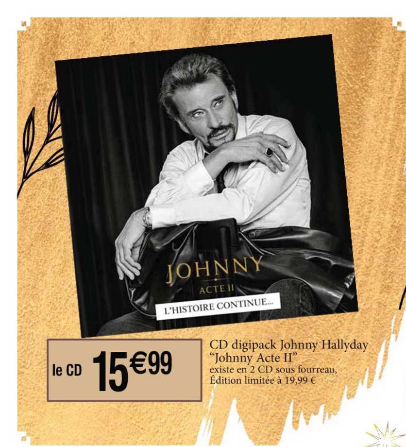 cd digipack johnny hallyday "johnny acte ii"