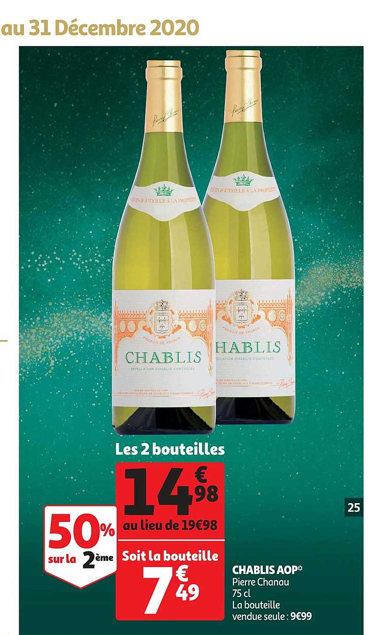 chablis aop pierre chanau 50% sur la 2ème