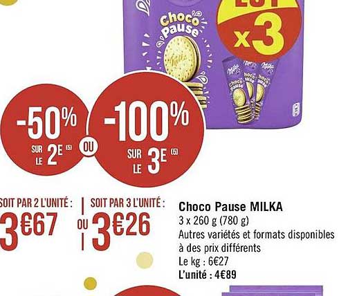 choco pause milka -50% sur le 2ème -100% sur le 3ème