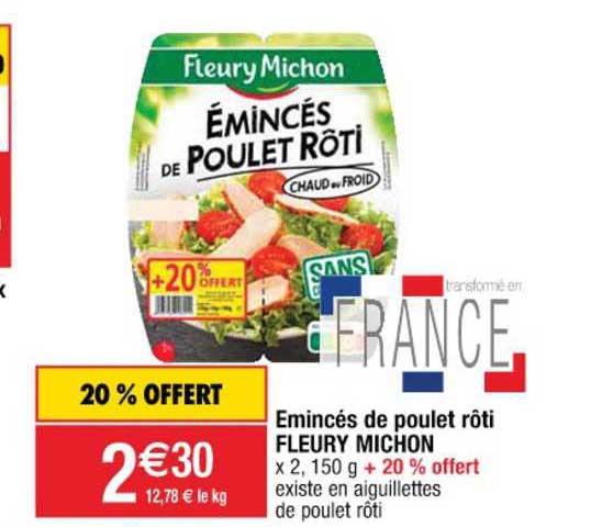 émincés De Poulet Rôti Fleury Michon