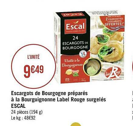 escargot de bourgogne préparés à la bourguignonne label rouge surgelés escal