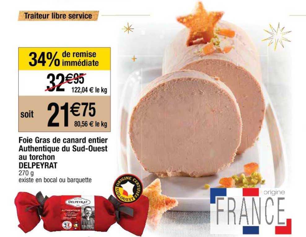 Foie Gras De Canard Entier Authentique Du Sud-ouest Au Torchon Delpeyrat