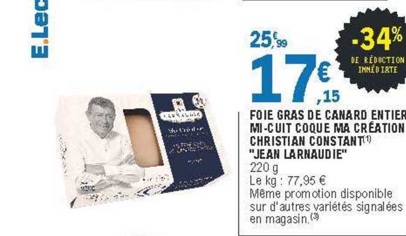 foie gras de canard entier mi-cuit coque ma création christian constant "jean larnaudie"