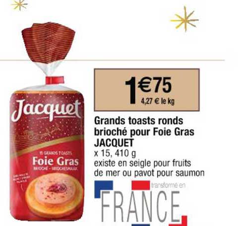 grands toasts ronds brioché pour foie gras jacquet